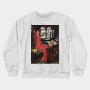 I am Half sick of Shadows said the Lady of Shalott by John William Waterhouse Crewneck Sweatshirt